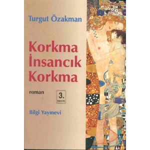 Korkma İnsancık Korkma