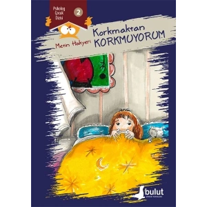Korkmaktan Korkmuyorum