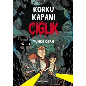 Korku Kapanı Çığlık