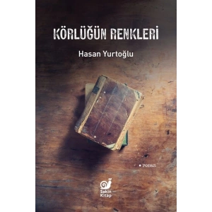 Körlüğün Renkleri