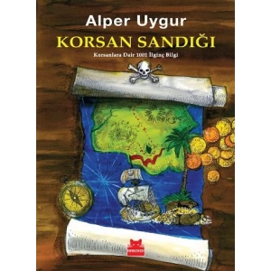 Korsan Sandığı  Korsanlara Dair 1001 İlginç Bilgi