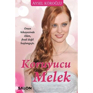 Koruyucu Melek (Ciltli)