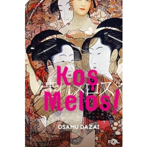 Koş Melos ve Diğer Öyküler