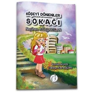 Köşeyi Dönenler Sokağı