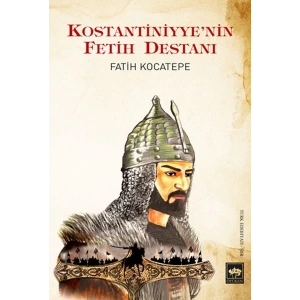 Kostantiniyyenin Fetih Destanı