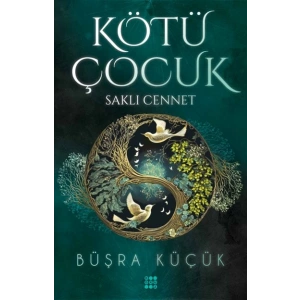 Kötü Çocuk 4 – Saklı Cennet