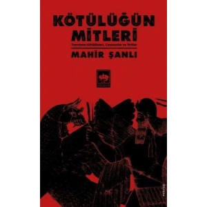 Kötülüğün Mitleri - Tanrıların Kötülükleri, Canavarlar ve İfritler