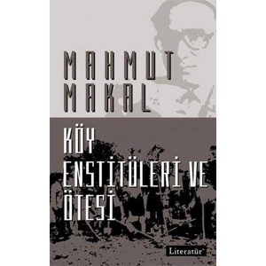 Köy Enstitüleri ve Ötesi