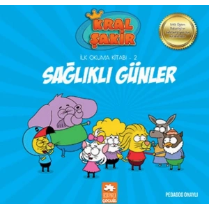 Kral Şakir İlk Okuma 2 - Sağlıklı Günler