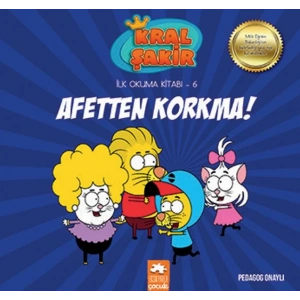 Kral Şakir İlk Okuma 6 - Afetten Korkma!