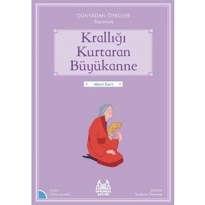 Krallığı Kuratan Büyükanne