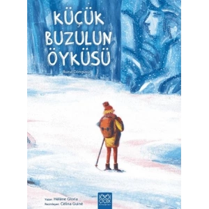 Küçük Buzulun Öyküsü