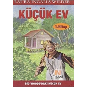 Küçük Ev 1. Kitap