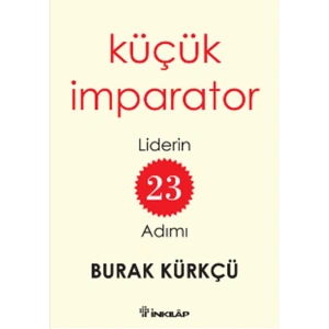 Küçük İmparator  Liderin 23 Adımı