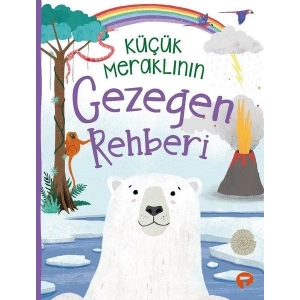 Küçük Meraklının Gezegen Rehberi
