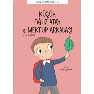 Küçük Oğuz Atay ve Mektup Arkadaşı