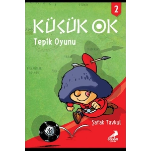 Küçük Ok 2 - Tepik Oyunu