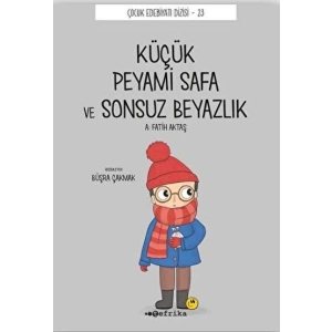 Küçük Peyami Safa ve Sonsuz Beyazlık
