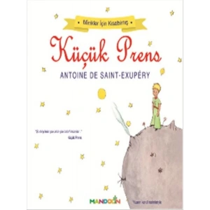 Küçük Prens - Minikler için Kısaltılmış
