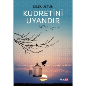 Kudretini Uyandır - Milat