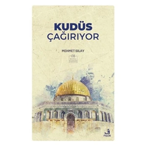 Kudüs Çağırıyor