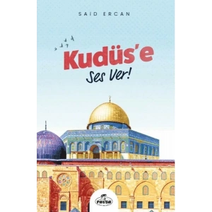 Kudüse Ses Ver!