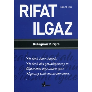 Kulağımız Kirişte Şiirler 1983