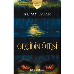 Kule Serisi 1 Geçidin Ötesi