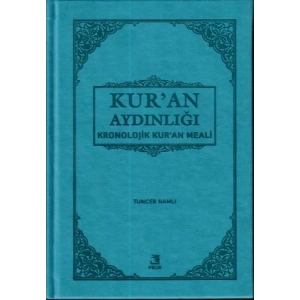 Kuran Aydınlığı - Kronolojik Kuran Meali (Cep Boy)