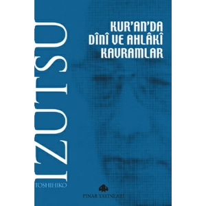 Kuranda Dini ve Ahlaki Kavramlar