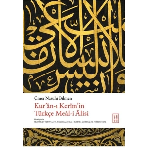 Kuran-ı Kerimin Tu¨rkçe Meal-i Alisi