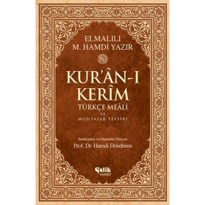 Kuran-ı Kerim Türkçe Meali ve Muhtasar Tefsiri - Orta Boy