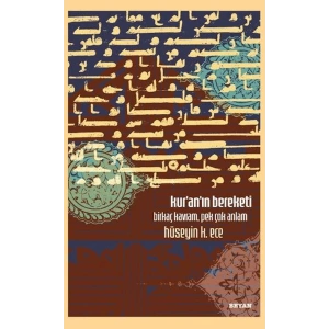 Kuranın Bereketi Birkaç Kavram, Pek Çok Anlam