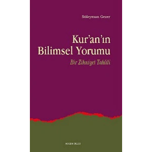 Kuranın Bilimsel Yorumu