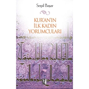 Kuranın İlk Kadın Yorumcuları
