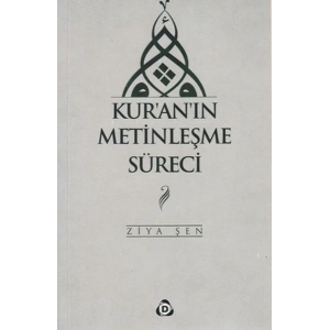 Kuranın Metinleşme Süreci