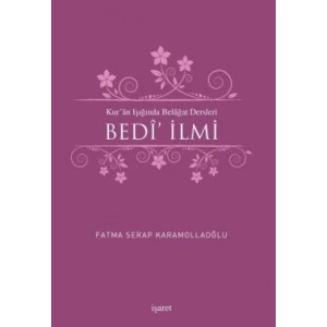 Kuran Işığında Belagat Dersleri Bedi İlmi