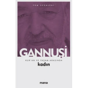 Kuran ve Yaşam Arasında Kadın