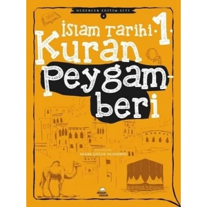 Kuran Peygamberi - İslam Tarihi - 1
