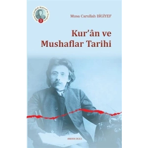 Kuran ve Mushaflar Tarihi