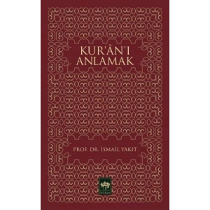Kur’an’ı Anlamak