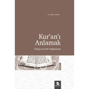 Kur’an’ı Anlamak