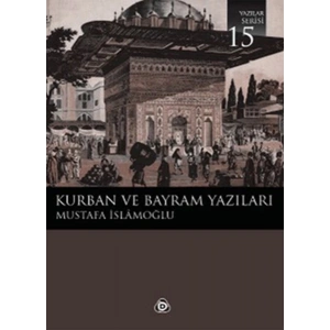Kurban ve Bayram Yazıları