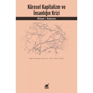 Küresel Kapitalizm Ve İnsanlığın Krizi
