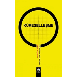 Küreselleşme Koordinatları Okumak