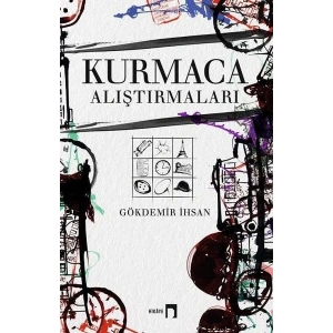 Kurmaca Alıştırmaları