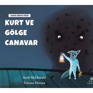 Kurt ve Gölge Canavar