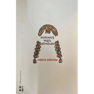 Kurumuş Yeşil Bitkiler