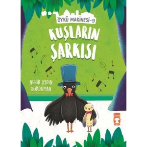 Kuşların Şarkısı - Öykü Makinesi 9