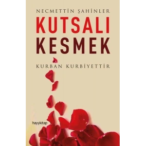 Kutsalı Kesmek